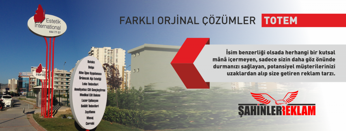 <p>Farkı &Ccedil;&ouml;z&uuml;mler; TOTEM TABELA. İsim benzerliği olsa da herhangi bir kutsal anlam i&ccedil;ermeyen, sadece sizin daha g&ouml;z &ouml;n&uuml;nde durmanızı sağlayan, potansiyel m&uuml;şterilerinizi uzaklardan alıp size getiren reklam tarzı.</p>
<p>Totem uygulamalar yolda veya firmanızın bulunduğu yerde sizi fark ettirmeye yarar.&nbsp;Zaten reklamın temeli de budur. Akılda kalıcılık, ilgi &ccedil;ekicilik...</p>
<p>Totem kelime manası kadar etkili bir reklam t&uuml;r&uuml;d&uuml;r. Uzun yollarda s&uuml;r&uuml;c&uuml;lerin dikkatini &ccedil;ekerek kazaya sebebiyet verecek abartı da totem tabela uygulamalarından meslek hayatımız boyunca ka&ccedil;ındık.</p>
<p>Totem; yolu s&uuml;rekli kullananların ilgisini &ccedil;ekeceği gibi o g&uuml;zergahtaki potansiyel m&uuml;şterilerin size y&ouml;nlenmesini sağlar.</p>
<p>İşletmenizin bulunabilirliğinizi arttırmak ve size uzak diyarlardan sebeplenmek istiyorsanız doğru tercih totem!</p>